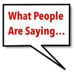 Speech Bubble What People Are Saying...